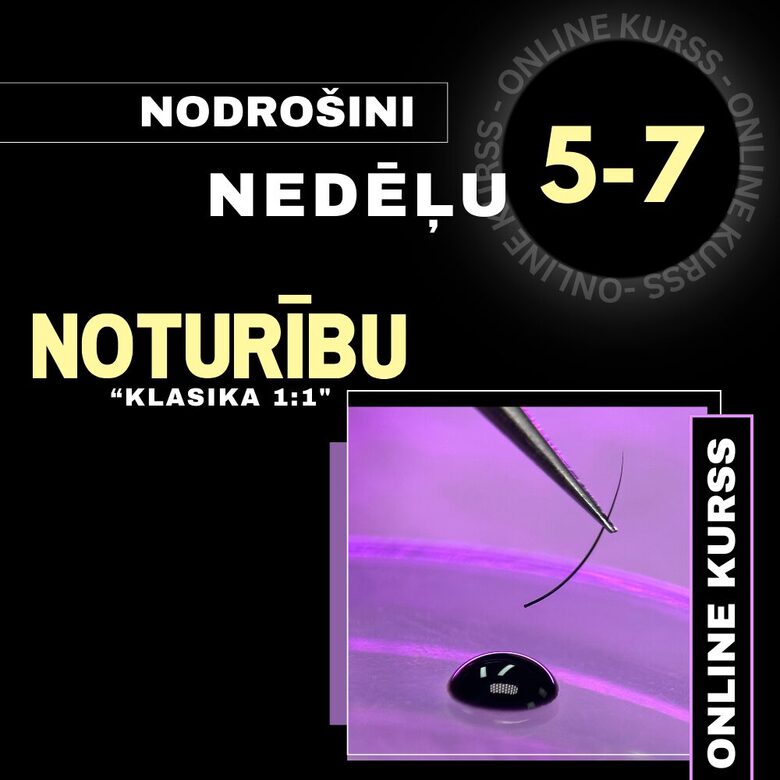 GARANTĒTA 5-7 NEDĒĻU NOTURĪBA